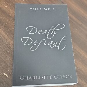 Death Defiant Volume 1- Charlotte Chaos-Paperback Novel